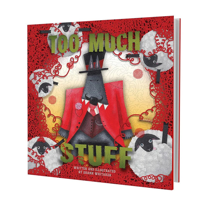TOO MUCH STUFF BY SHANN WHITTAKER