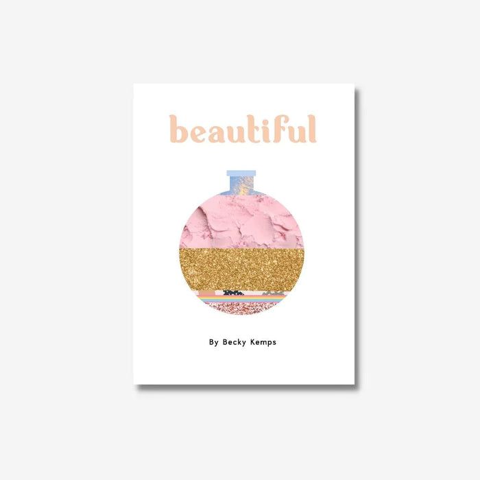 BEAUTIFUL BY BECKY KEMPS - ILLUSTRATED PUBLISHING