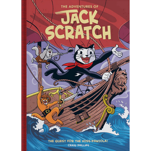 THE ADVENTURES OF JACK SCRATCH - THE QUEST FOR HISS-PANIOLA BY CRAIG PHILLIPS