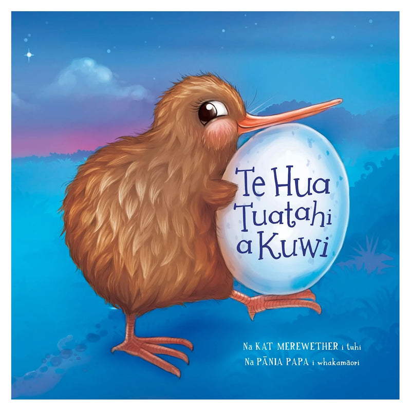 KUWI & FRIENDS TE REO - TE HUA TUATAHI A KIWI PAPER BACK